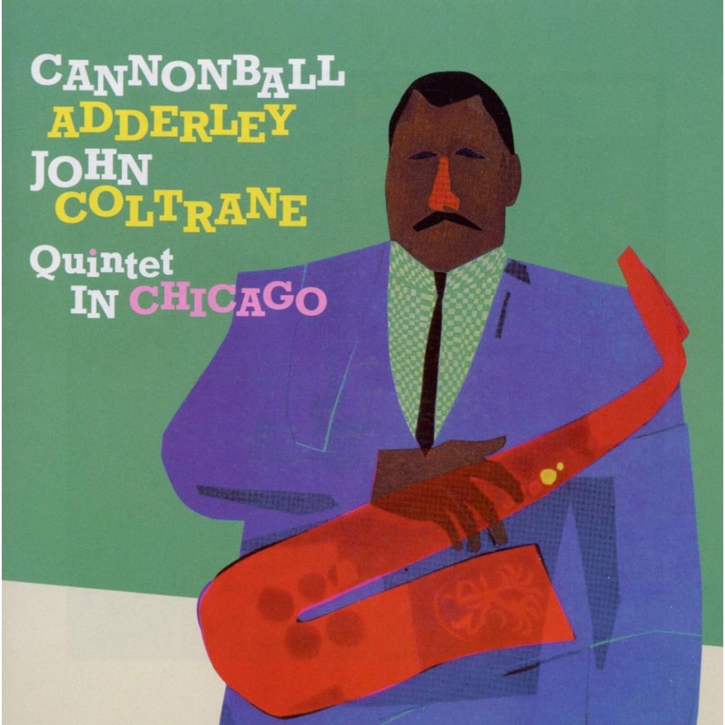Cannonball Adderley - Cannonball Adderley Quintet In Chicago - Cd