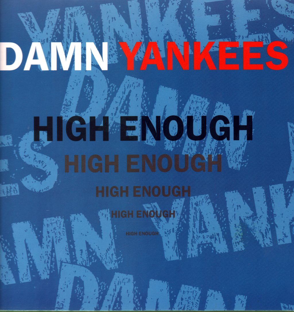 Damn Yankees - High Enough - 12 Inch