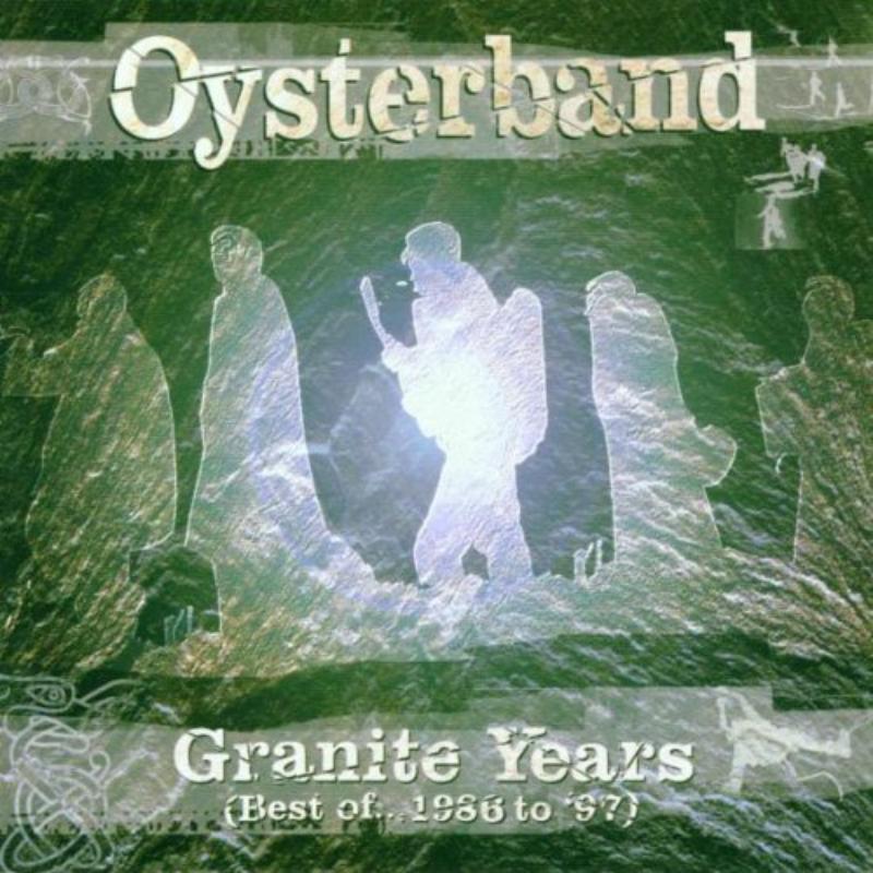 Oyster Band - Granite Years (Best Of... 1986 To '97) - Double Cd