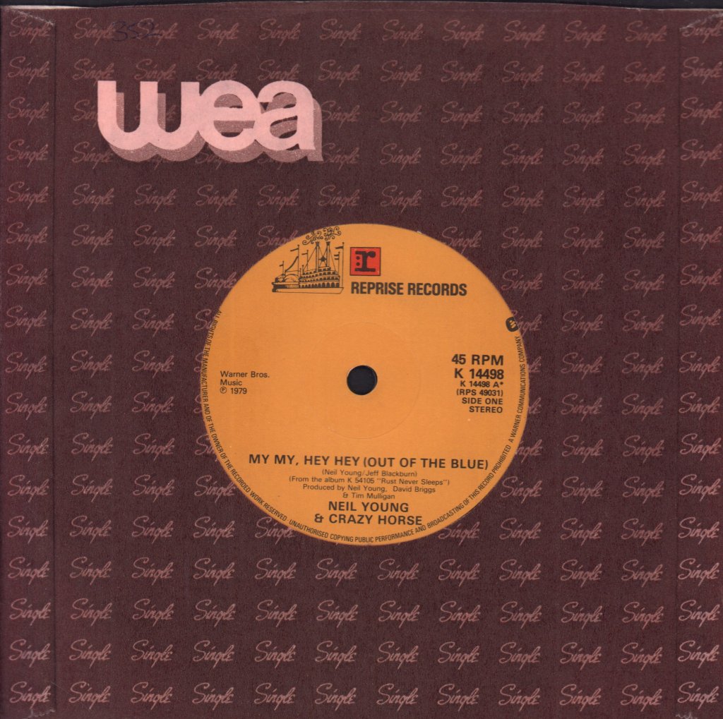 Neil Young And Crazy Horse - My My Hey Hey - 7 Inch