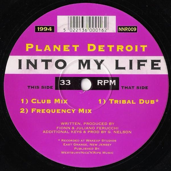 Planet Detroit - Into My Life - 12 Inch
