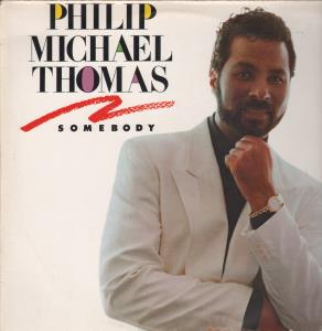 Philip Michael Thomas - Somebody - Lp