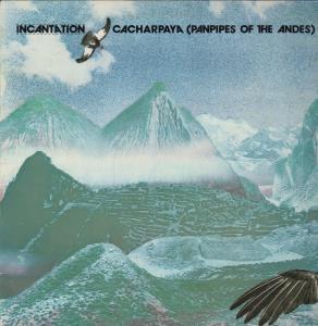 Incantation - Cacharpaya - Lp