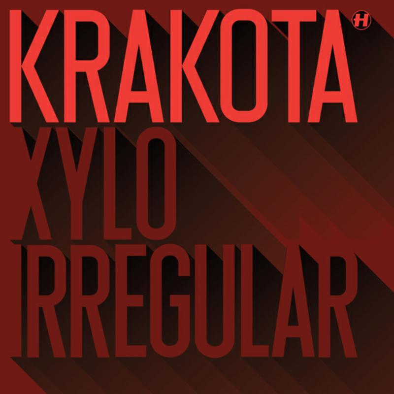 Krakota - Xylo / Irregular - 12 Inch