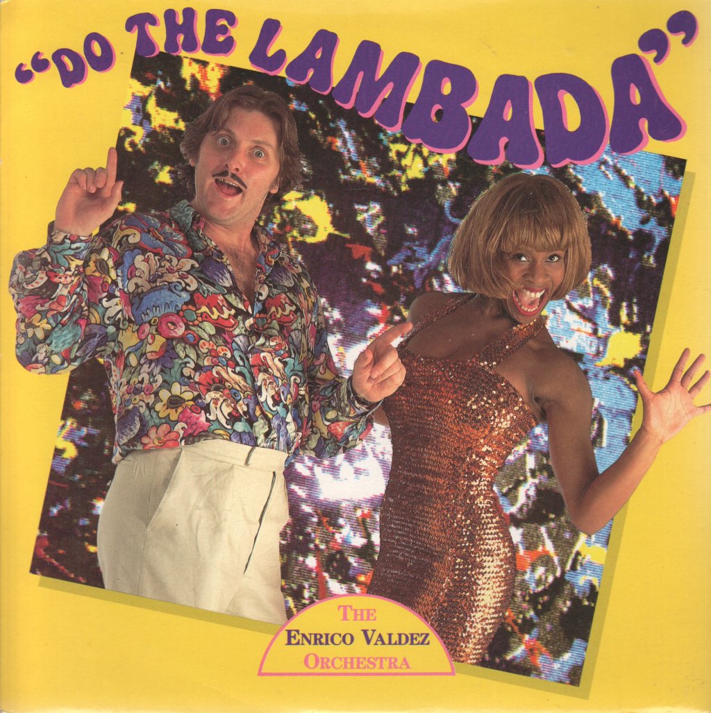 Enrico Valdez Orchestra - Do The Lambada - 7 Inch