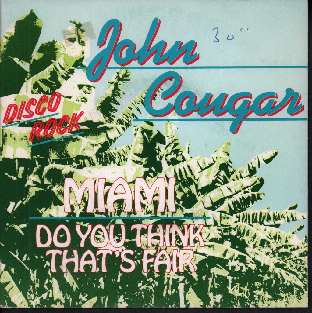 John Cougar Mellencamp - Miami - 7 Inch