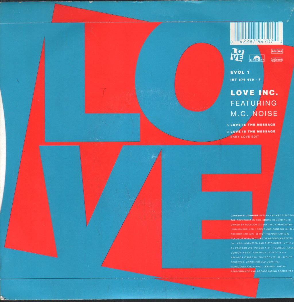 Love Inc Featuring MC Noise - Love Is The Message - 7 Inch