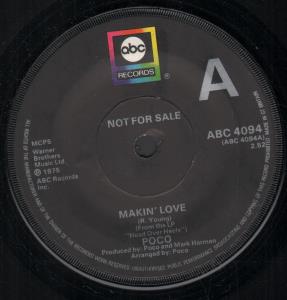 Poco - Makin' Love - 7 Inch