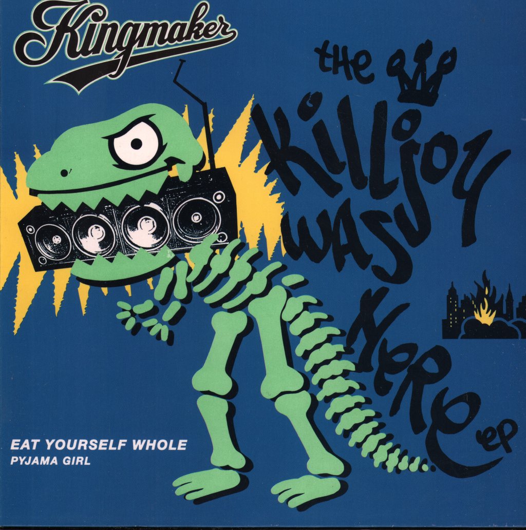 Kingmaker - Killjoy Was Here EP - 7 Inch