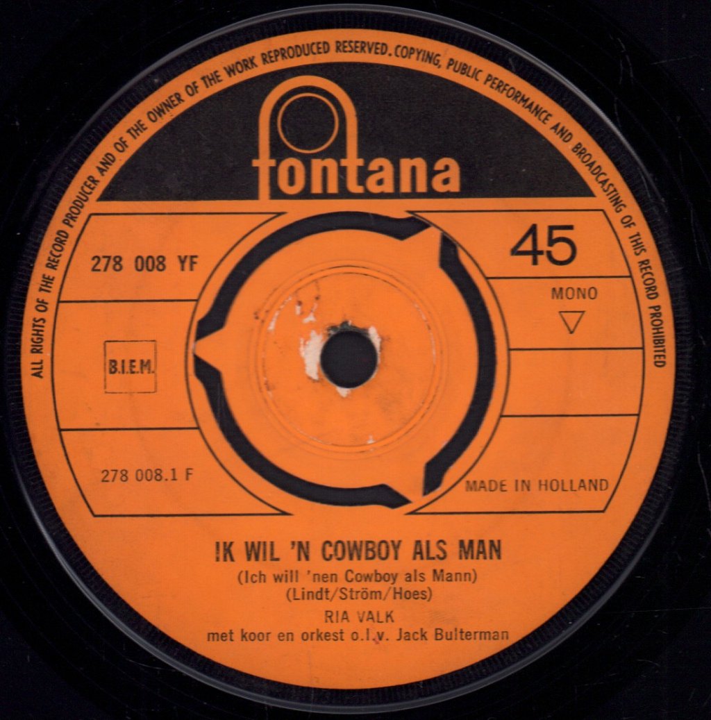 Ria Valk - Ik Wil 'n Cowboy Als Man / Nachtexpres Naar Saint Tropez - 7 Inch