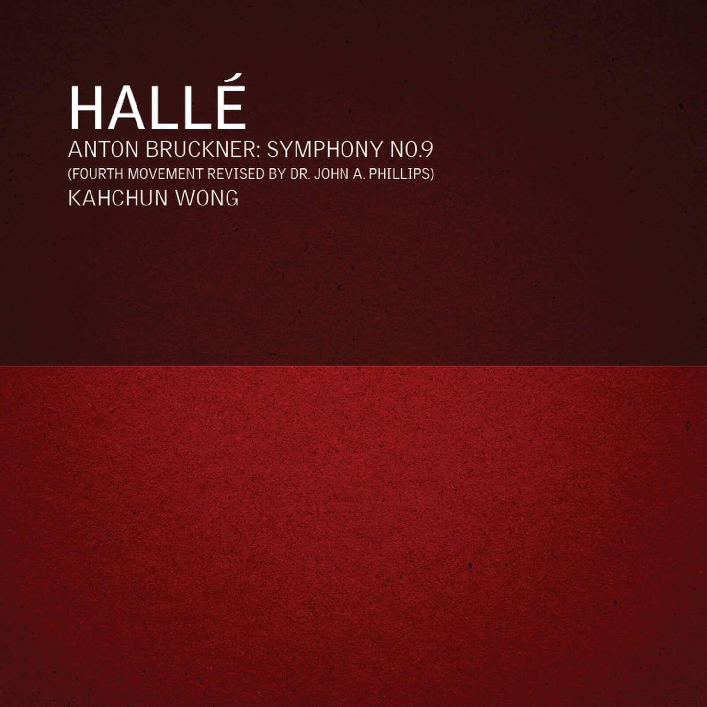Halle Orchestra - Anton Bruckner: Symphony No. 9 - Double Cd