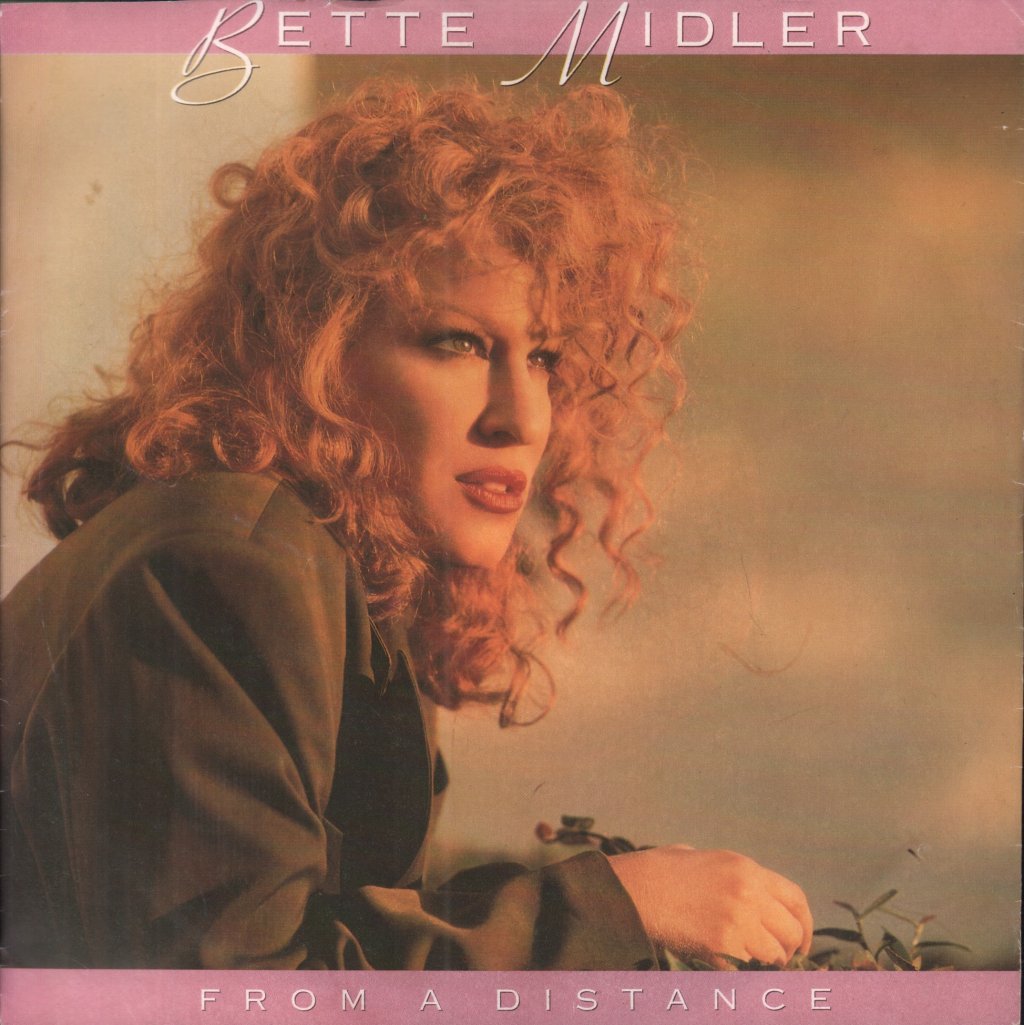 Bette Midler - From A Distance - 7 Inch