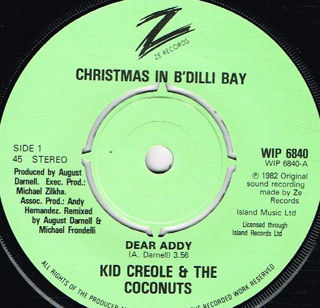 Kid Creole And The Coconuts - Christmas In B'dilli Bay - 7 Inch