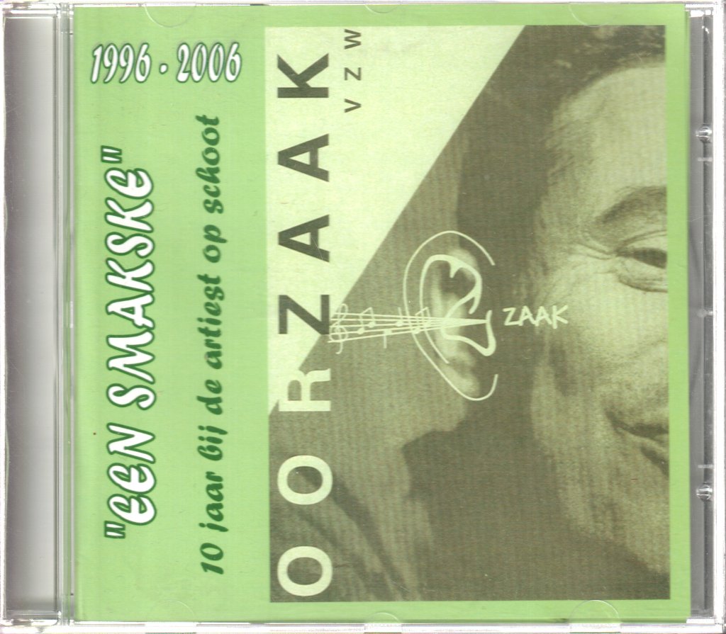 Oorzaak VZW - Een Smankske 1996 - 2006 - Cdr