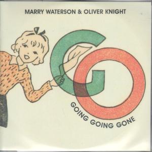 Marry Waterson And Oliver Knight - Going Going Gone - Cdr