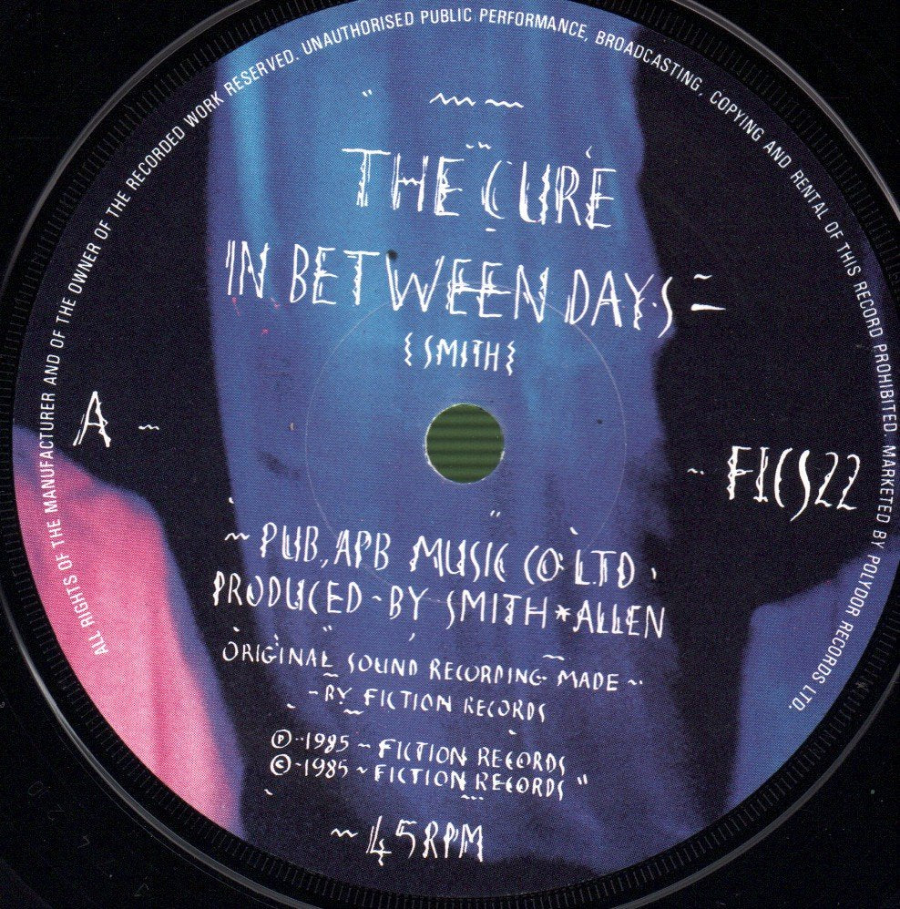 Cure - In Between Days - 7 Inch