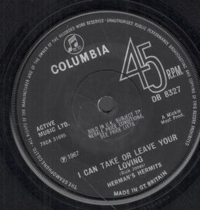 Herman's Hermits - I Can Take Or Leave Your Loving - 7 Inch