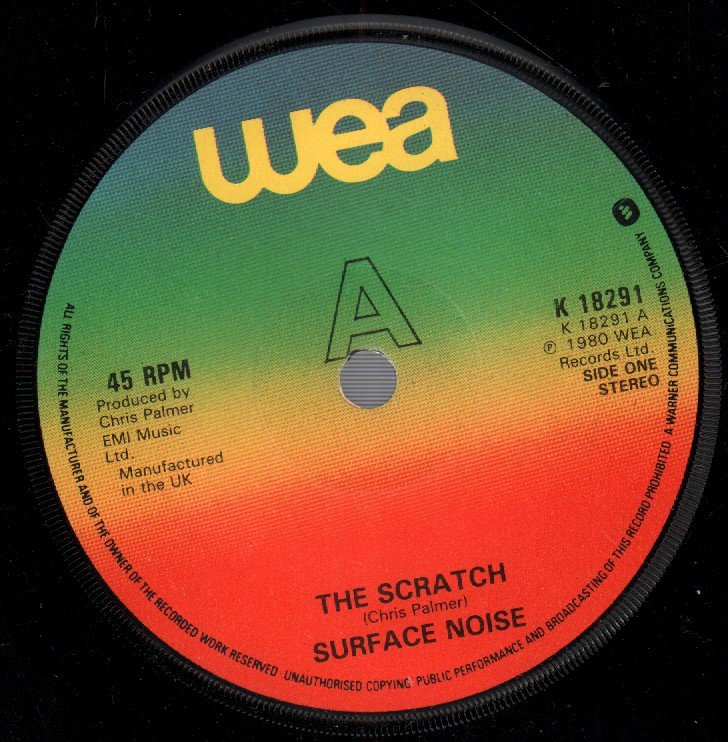 Surface Noise - Scratch - 7 Inch