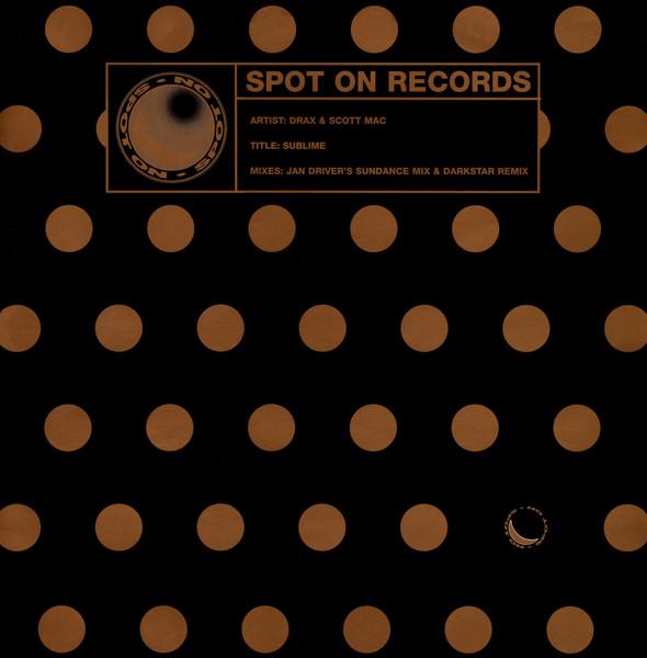 Drax & Scott Mac - Sublime - 12 Inch