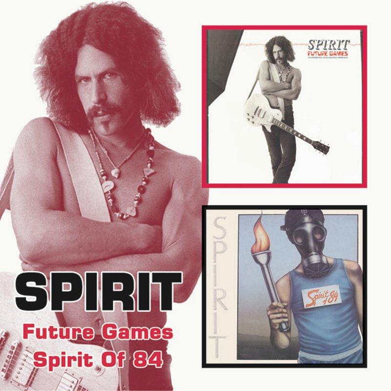 Spirit - Future Games / Spirit of 84 - Double Cd
