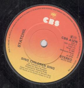 Statchil - Sing Children Sing - 7 Inch