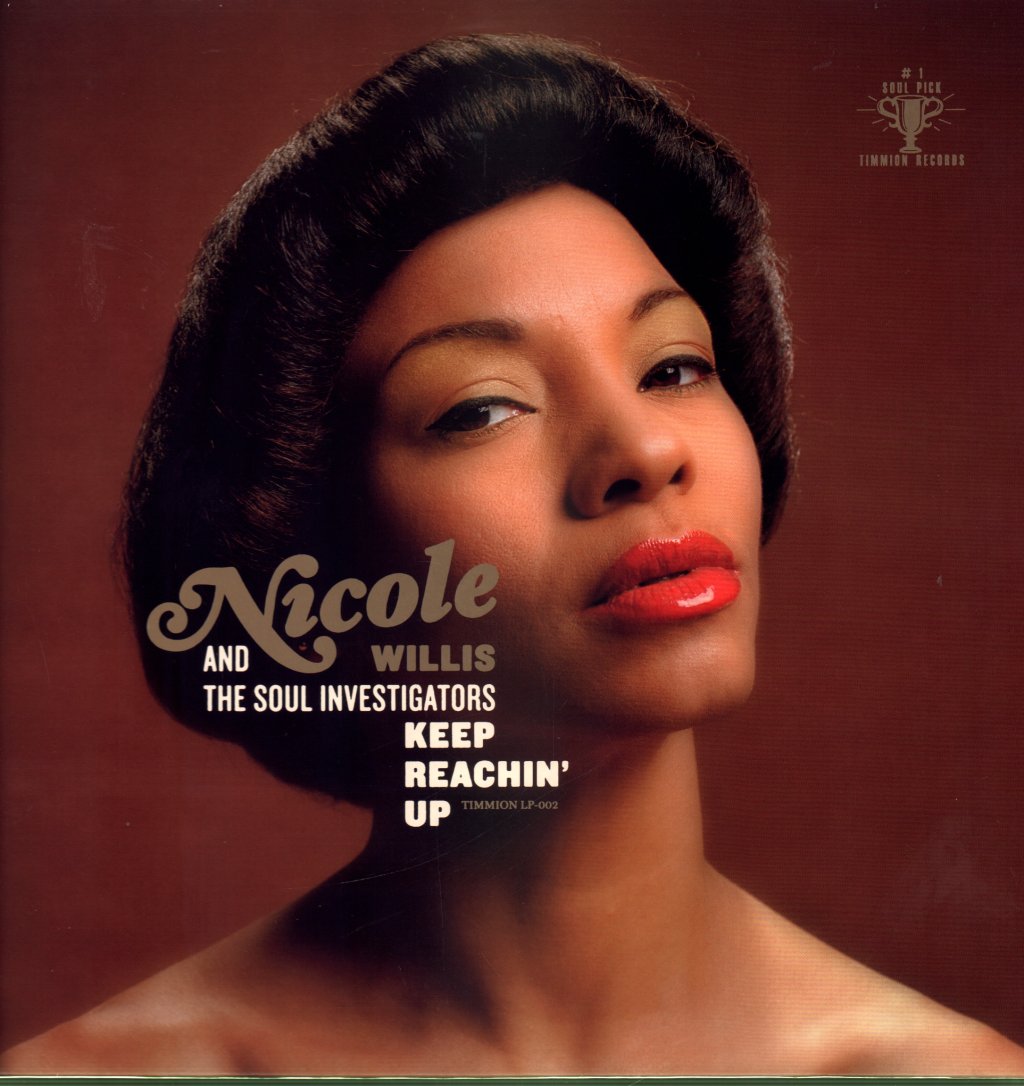 Nicole Willis And The Soul Investigators - Keep Reachin' Up - Lp