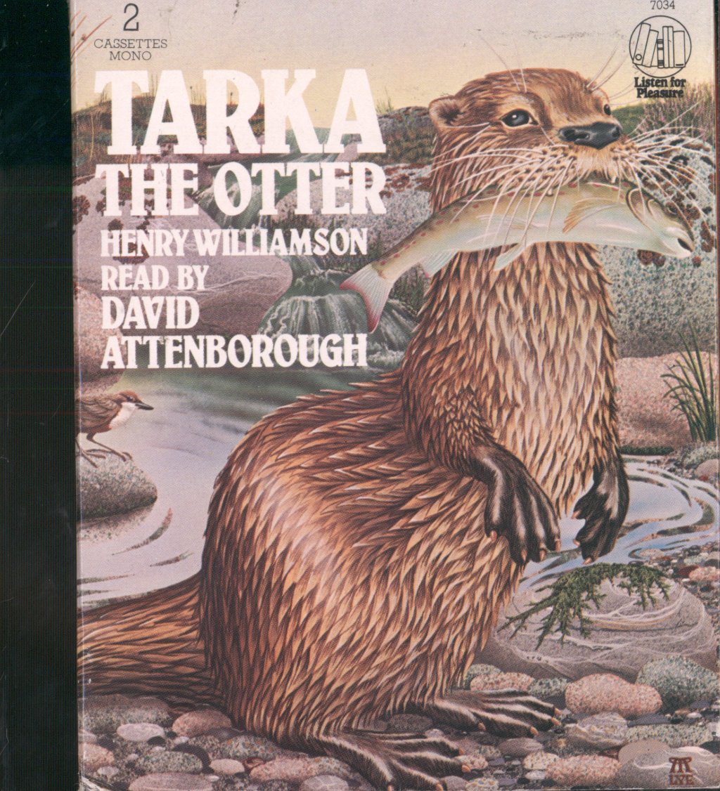 David Attenborough - Henry Williamson - Tarka The Otter - Cassette