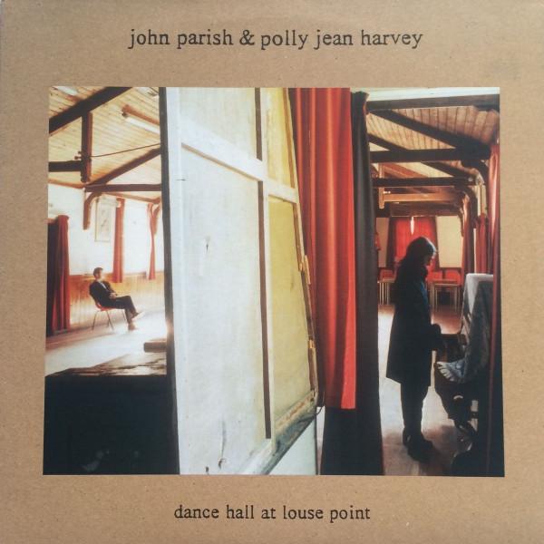 John Parish And Polly Jean Harvey - Dance Hall At Louse Point - Lp