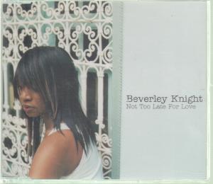 Beverley Knight - Not Too Late For Love - Cd