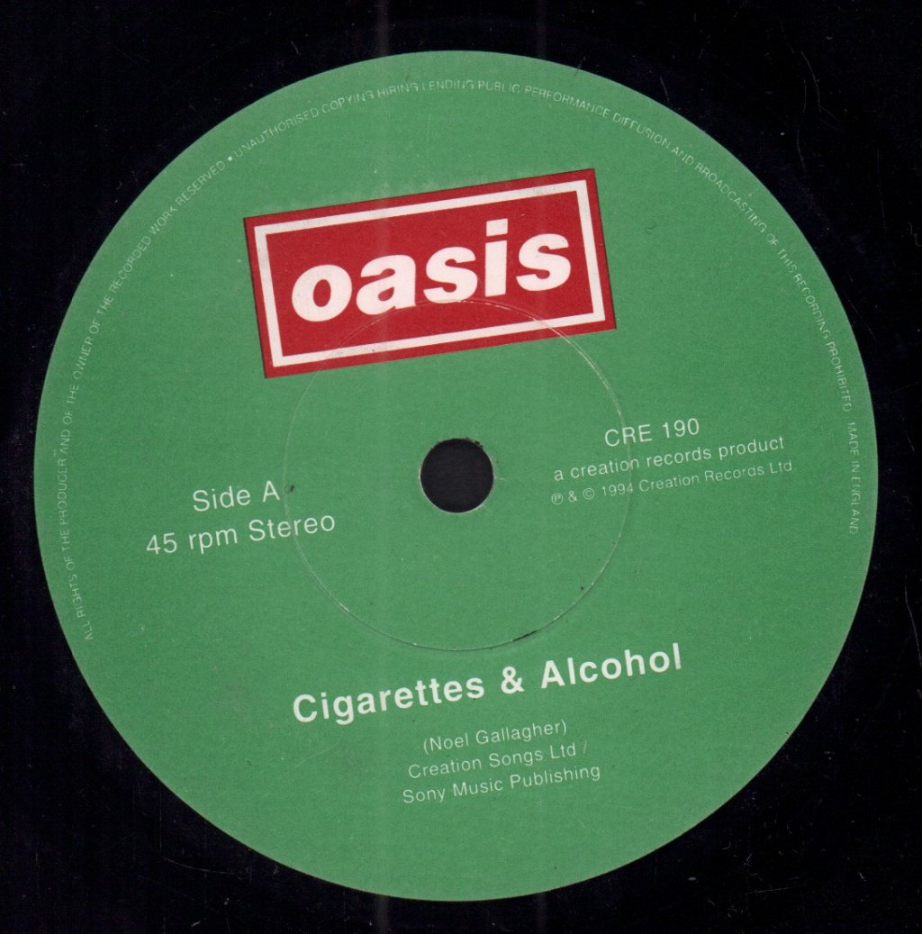 Oasis - Cigarettes And Alcohol - 7 Inch