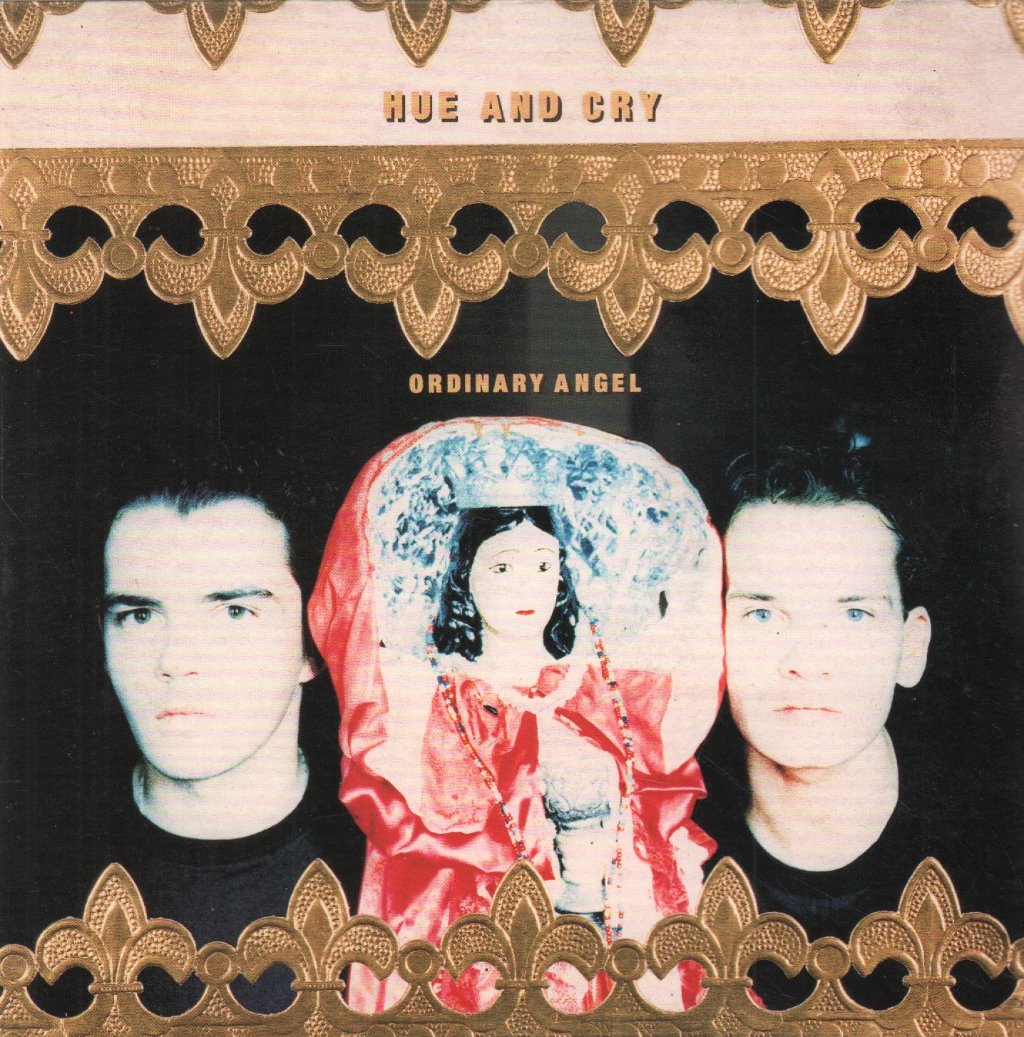 Hue And Cry - Ordinary Angel - 7 Inch