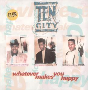 Ten City - Whatever Makes You Happy - 12 Inch