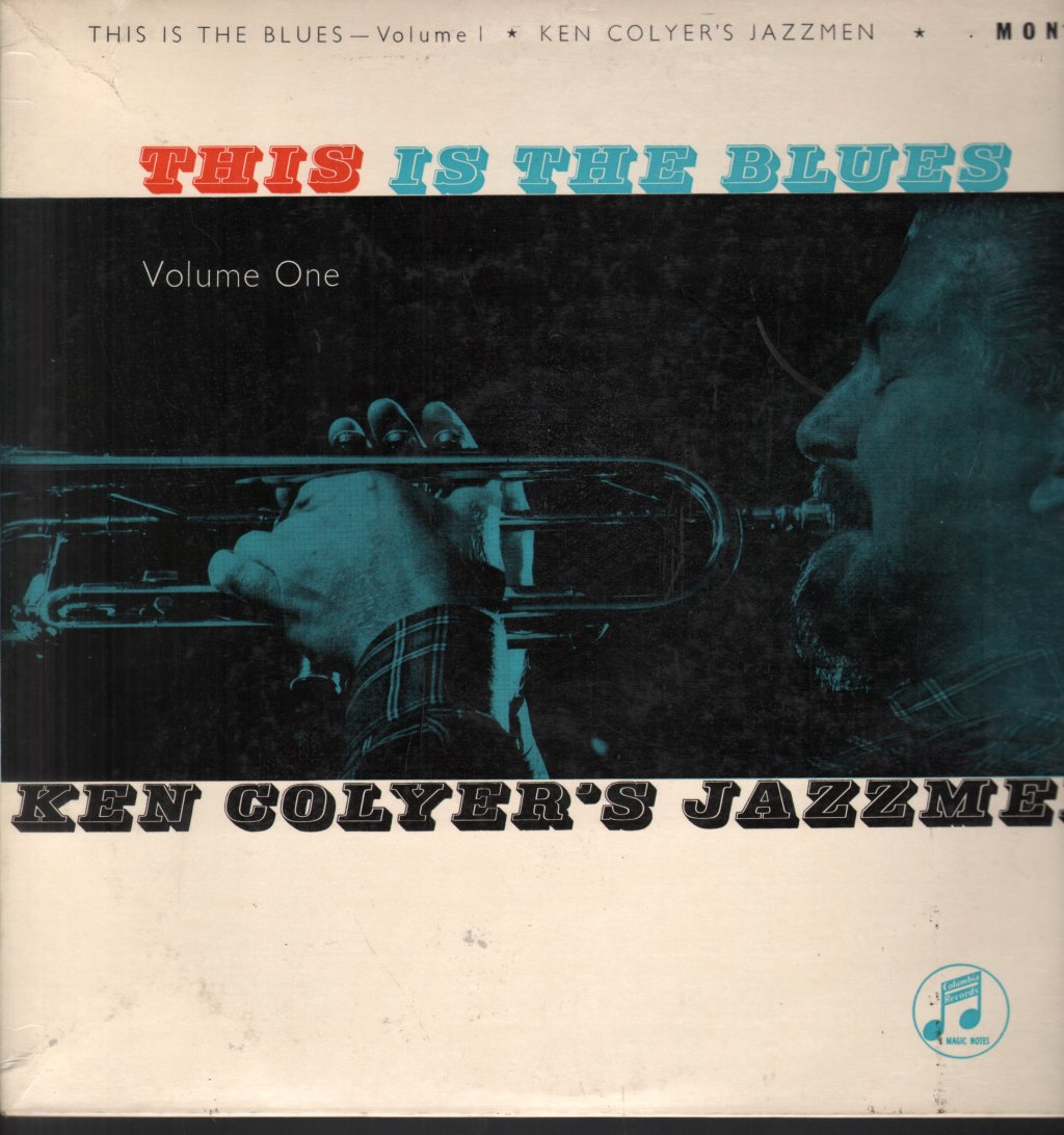 Ken Colyer's Jazzmen - This Is The Blues Volume 1 - Lp
