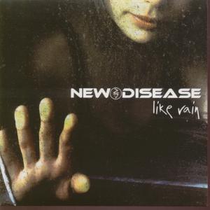 New Disease - Like Rain - 7 Inch