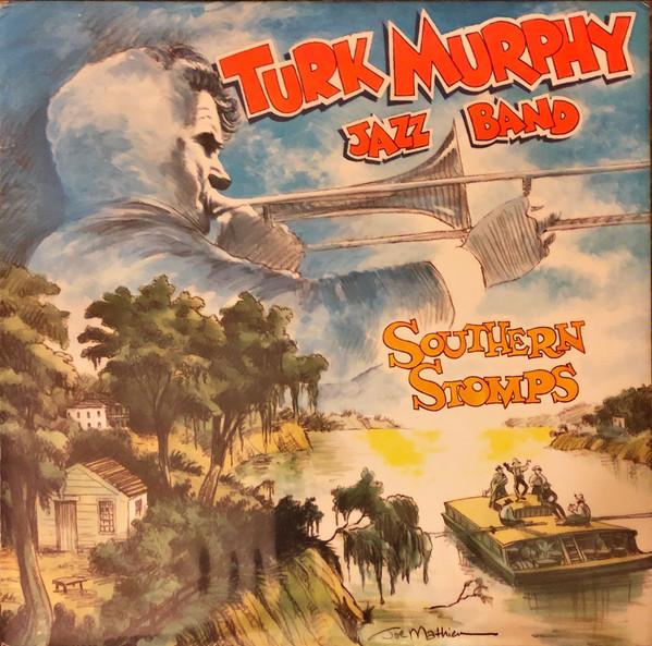 Turk Murphy's Jazz Band - Southern Stomps - Cd