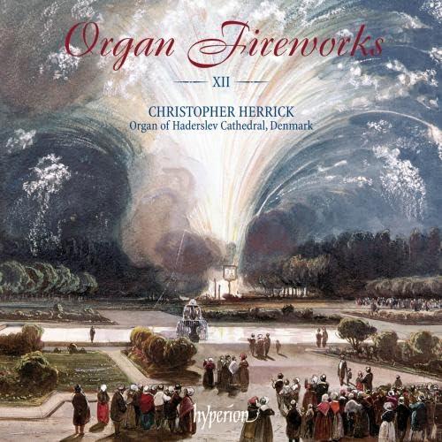 Christopher Herrick - Organ Fireworks, Vol. 12 - Organ of Haderslev Cathedral, Denmark - Cd