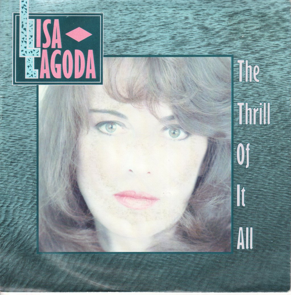 Lisa Lagoda - Thrill Of It All - 7 Inch
