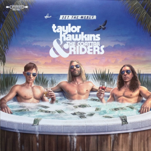 Taylor Hawkins & The Coattail Riders - Get The Money - Lp
