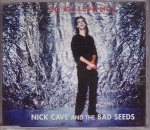 Nick Cave And The Bad Seeds - Do You Love Me - Cd