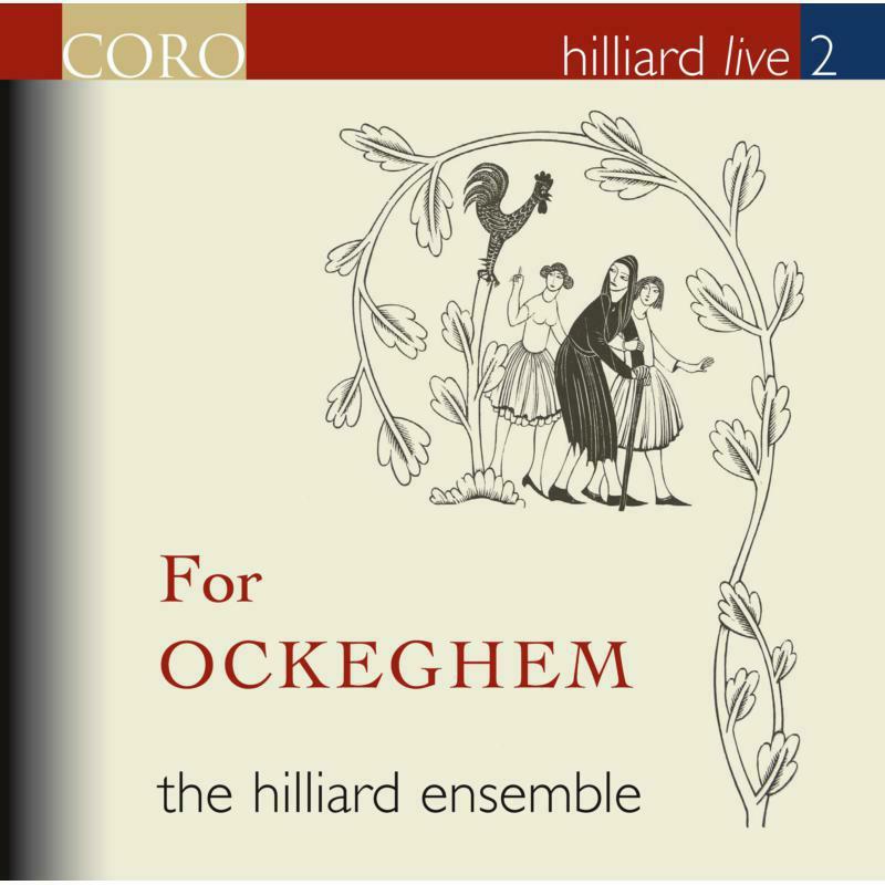 Hilliard Ensemble - For Ockeghem: Hilliard Live 2 - Cd