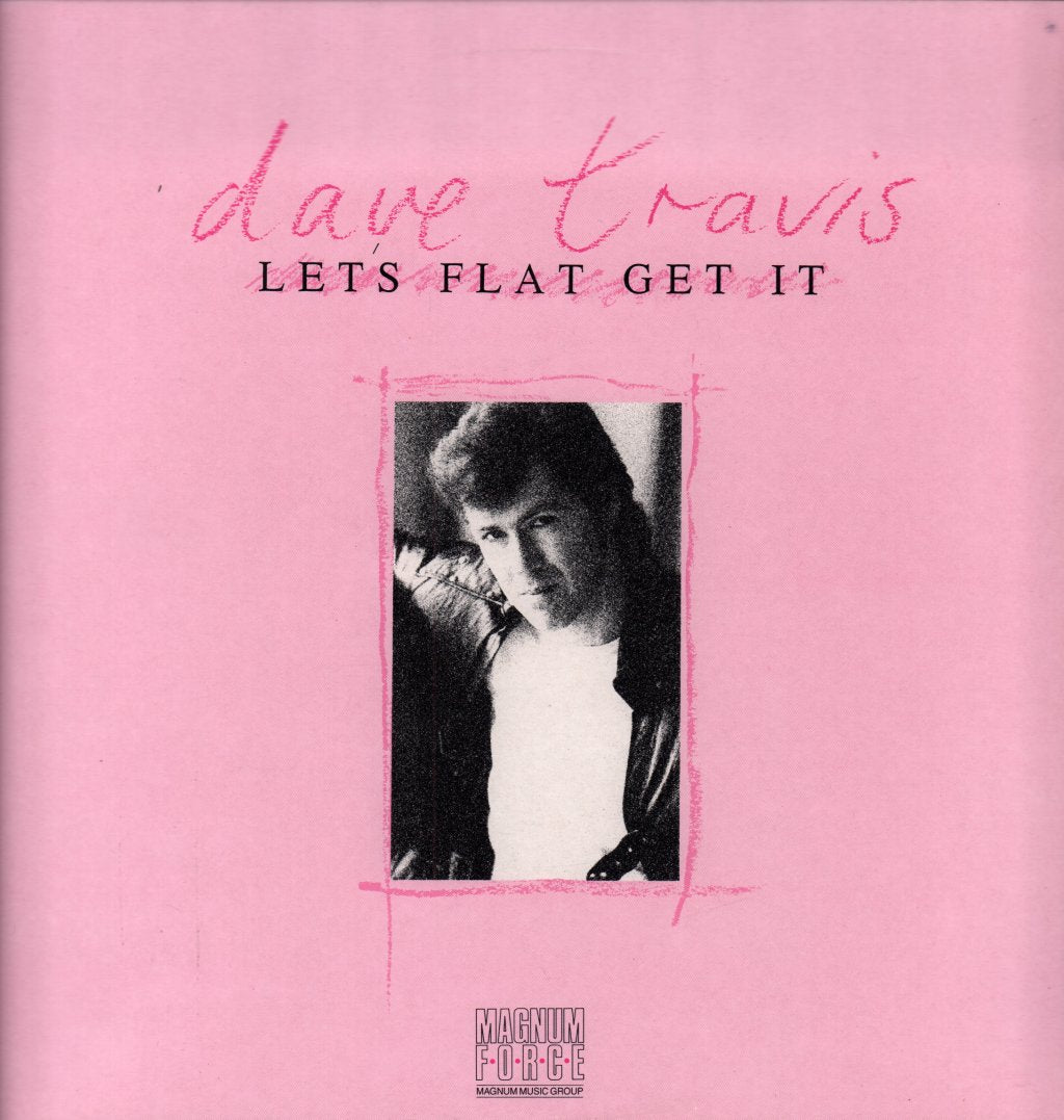 Dave Travis - Lets Flat Get It - Lp