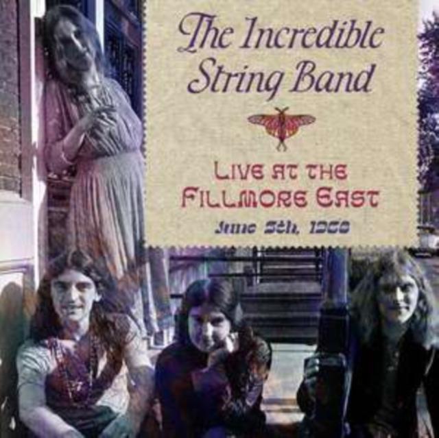 Incredible String Band - Live At the Fillmore East June 5, 1968 - Cd