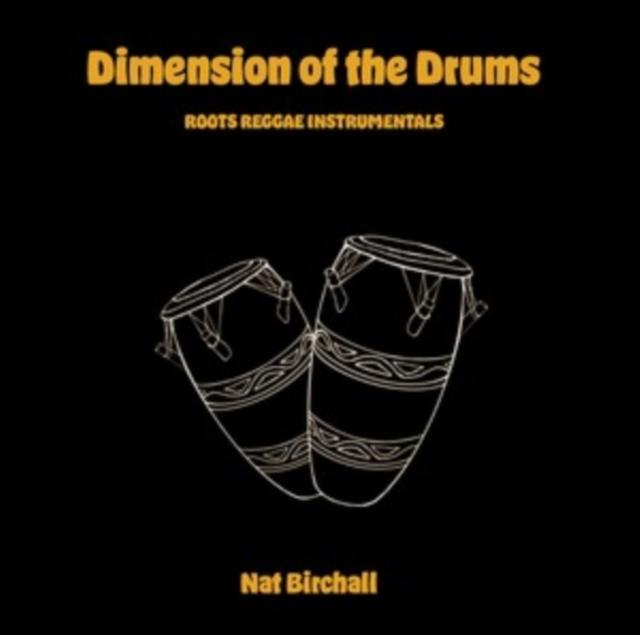 Nat Birchall - Dimensions of the Drums - Lp