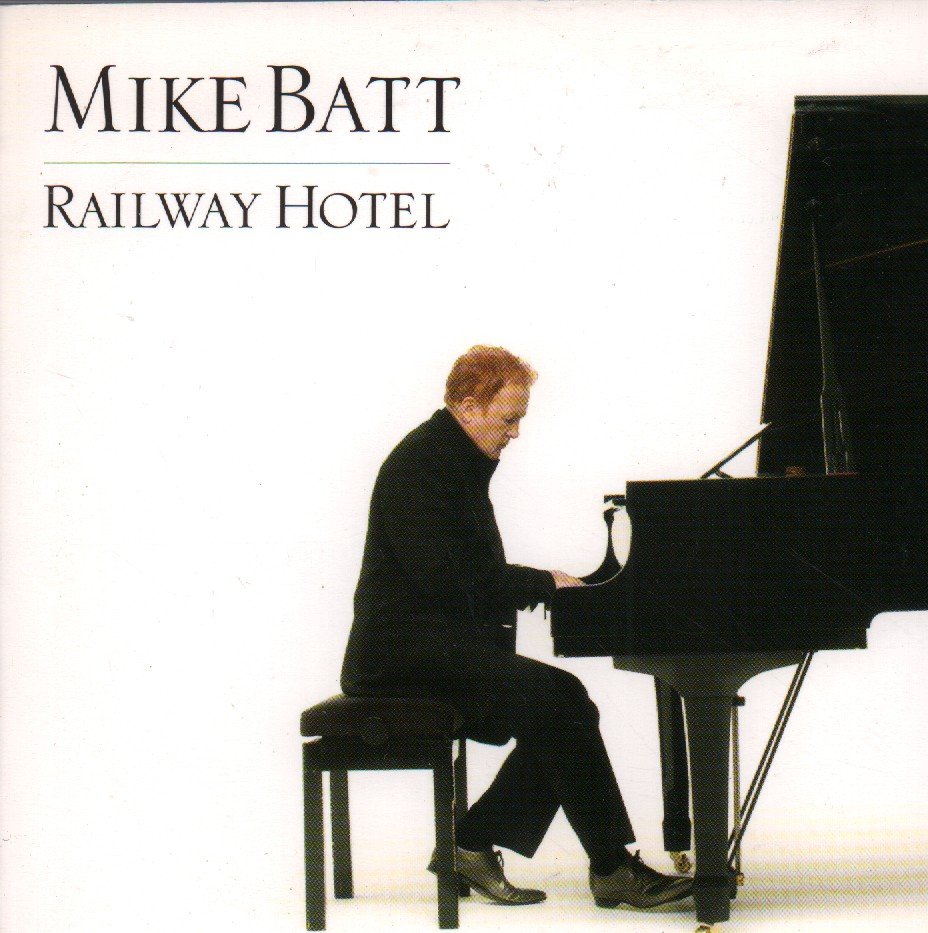 Mike Batt - Railway Hotel - Cd