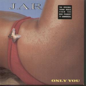 Jar - Only You - 7 Inch