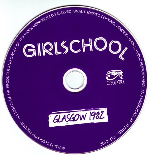 Girlschool - Glasgow 1982 - Cd