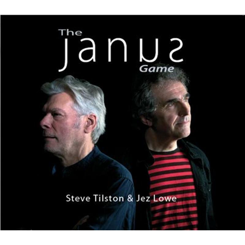Steve Tilston & Jez Lowe - Janus Game - Cd