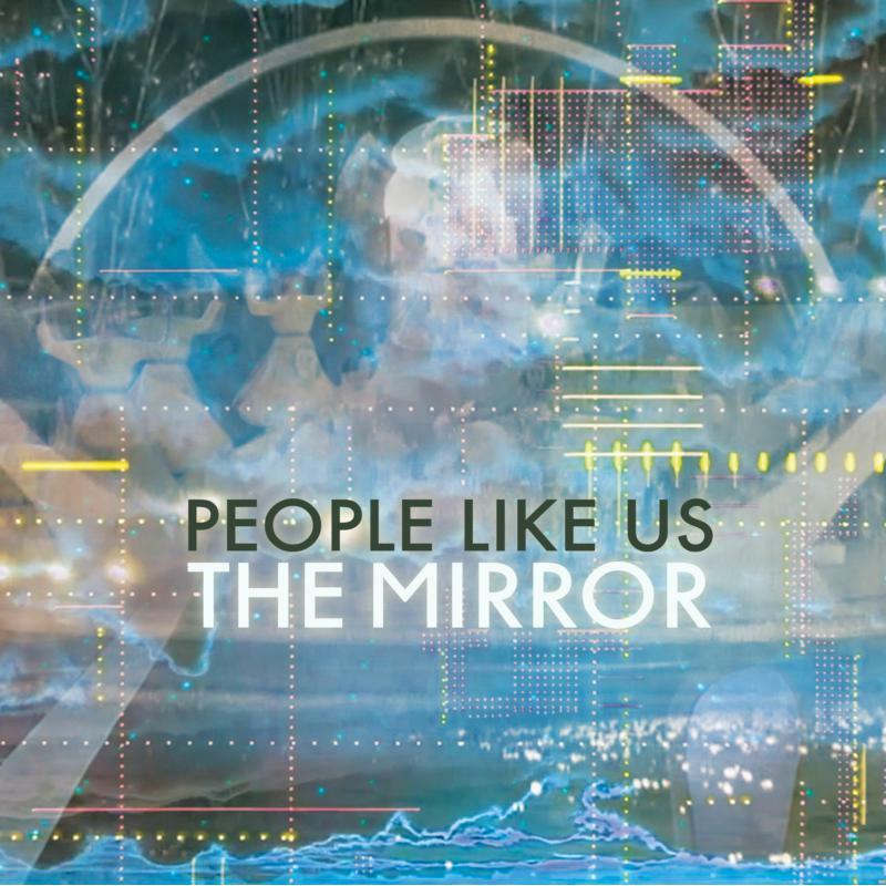 People Like Us - Mirror - Lp
