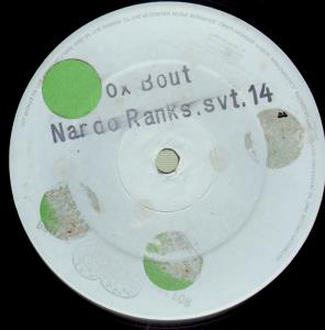 Nardo Ranks - Box Bout - 12 Inch