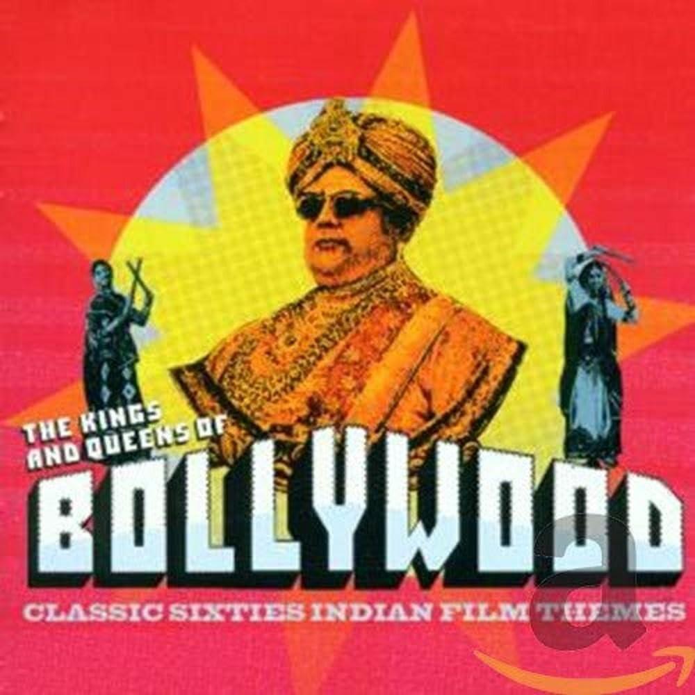 Various Artists - Kings and Queens of Bollywood: Classic Sixties Indian Film Themes - Cd